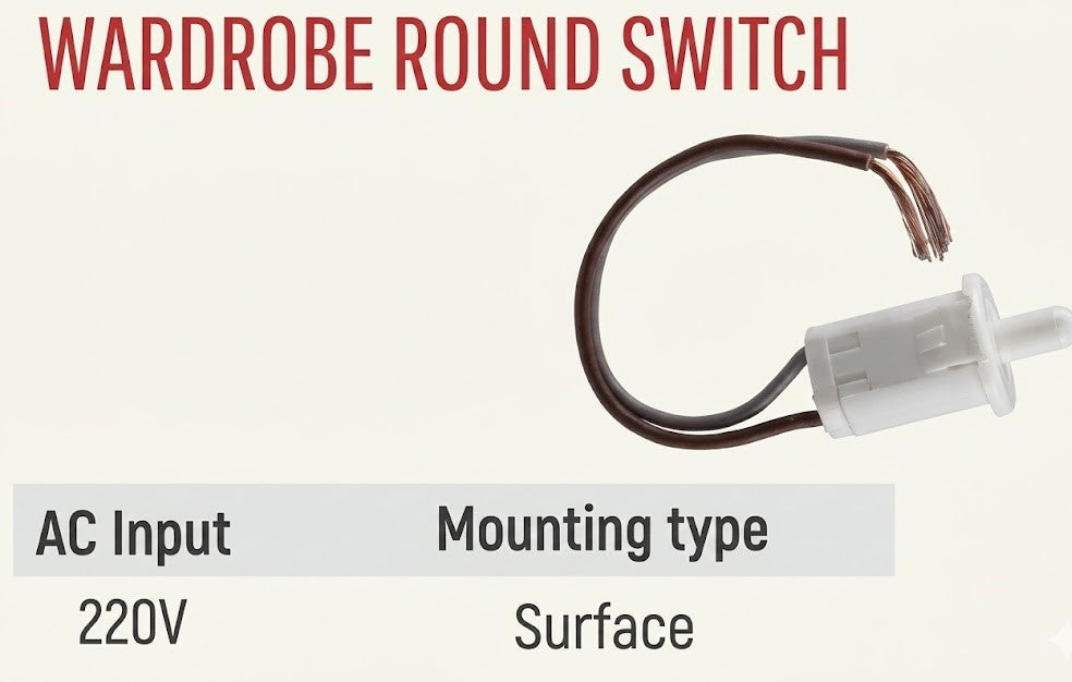 Wardrobe Round Switch